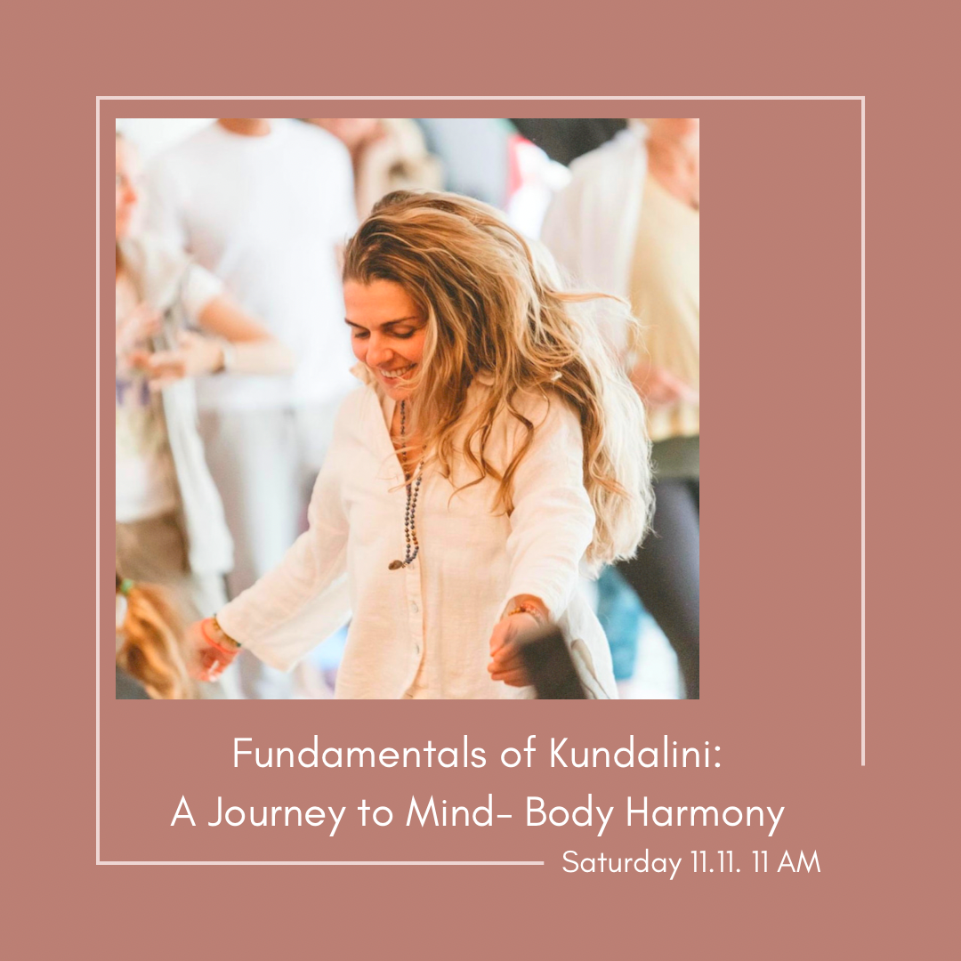 Fundamentals of Kundalini: A Journey to Mind-Body Harmony