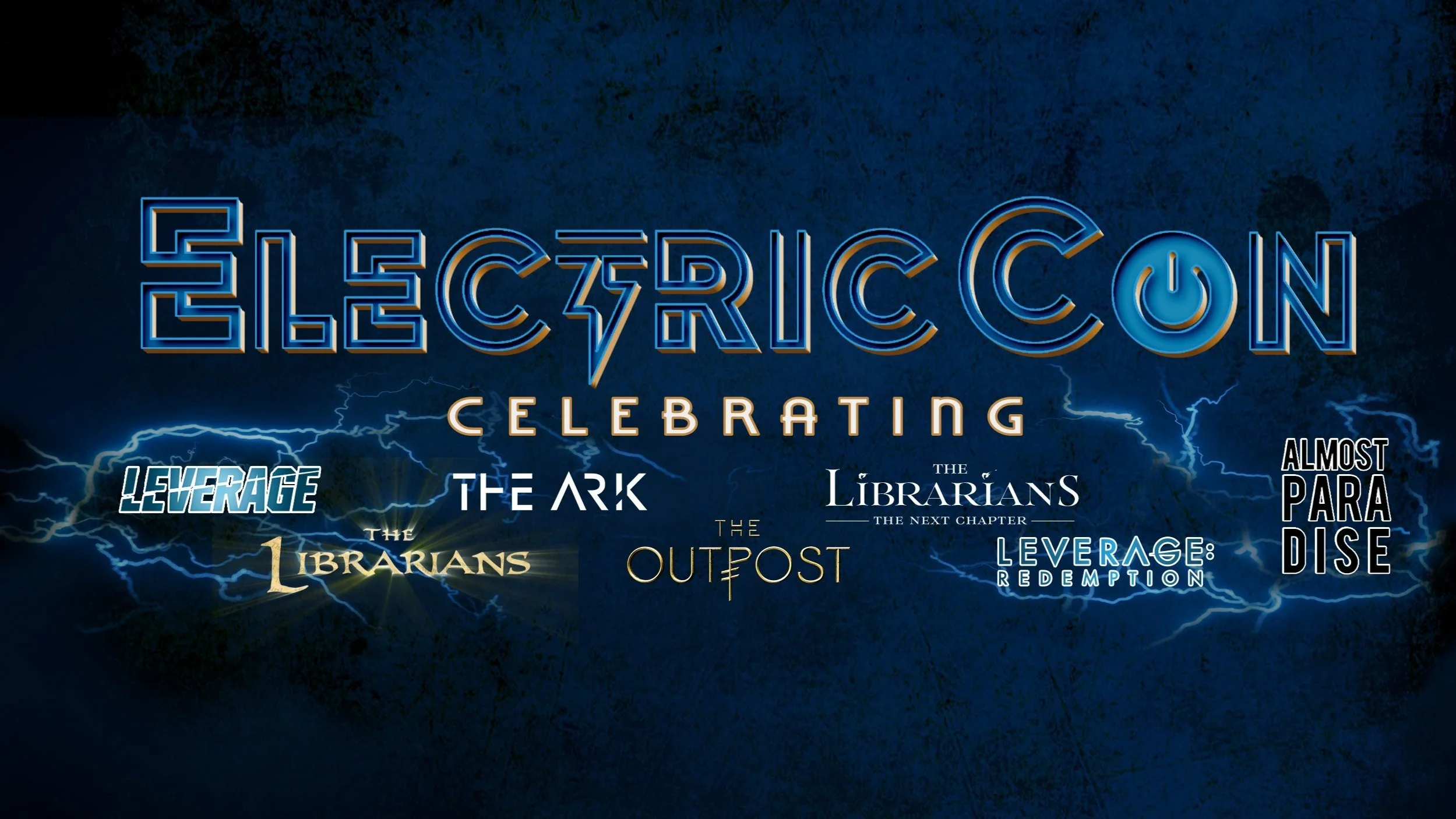 ElectricCon: ‘Leverage,’ ‘The Librarians’ &amp; More Shows Set Panels, Guests for Fan Convention