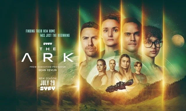 Season Three of the Hit Science-Fiction Show THE ARK Returns to Explore the Quest to Find a New Home  