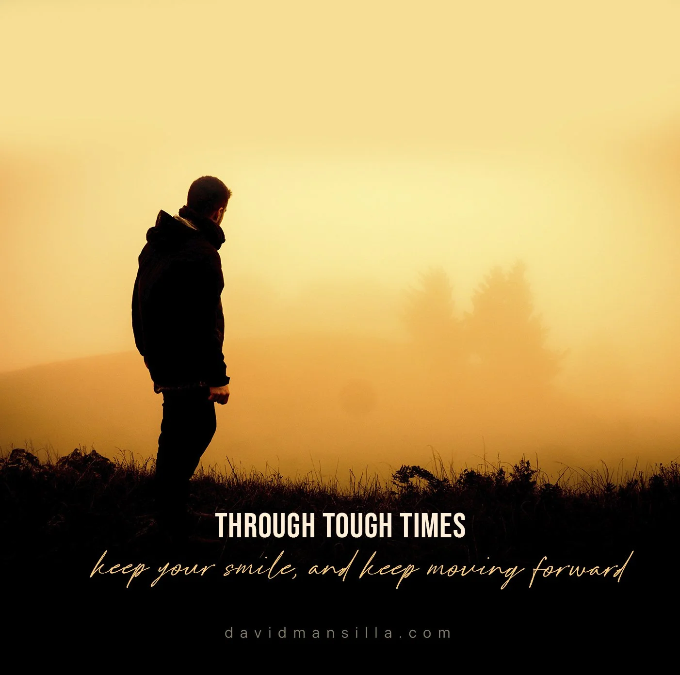 Through Tough Times