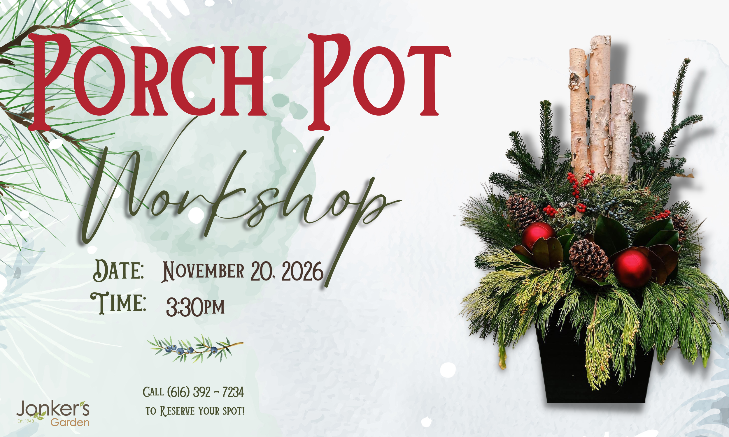 Holiday Porch Pot Workshop