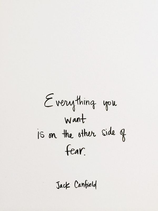 feel the fear and do it anyway