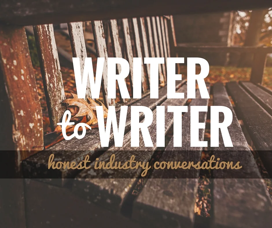 Writer to Writer: honest industry conversations