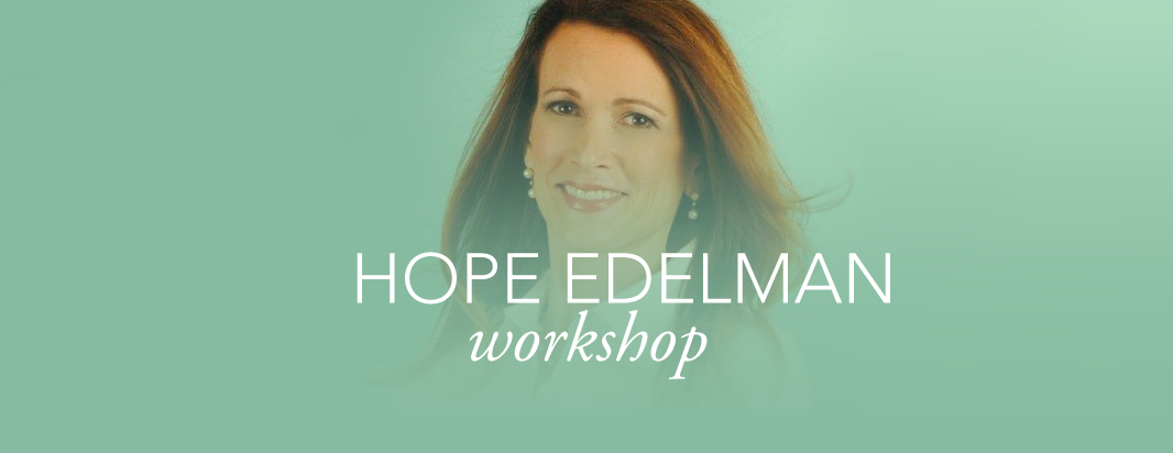Writing Workshop with Hope Edelman
