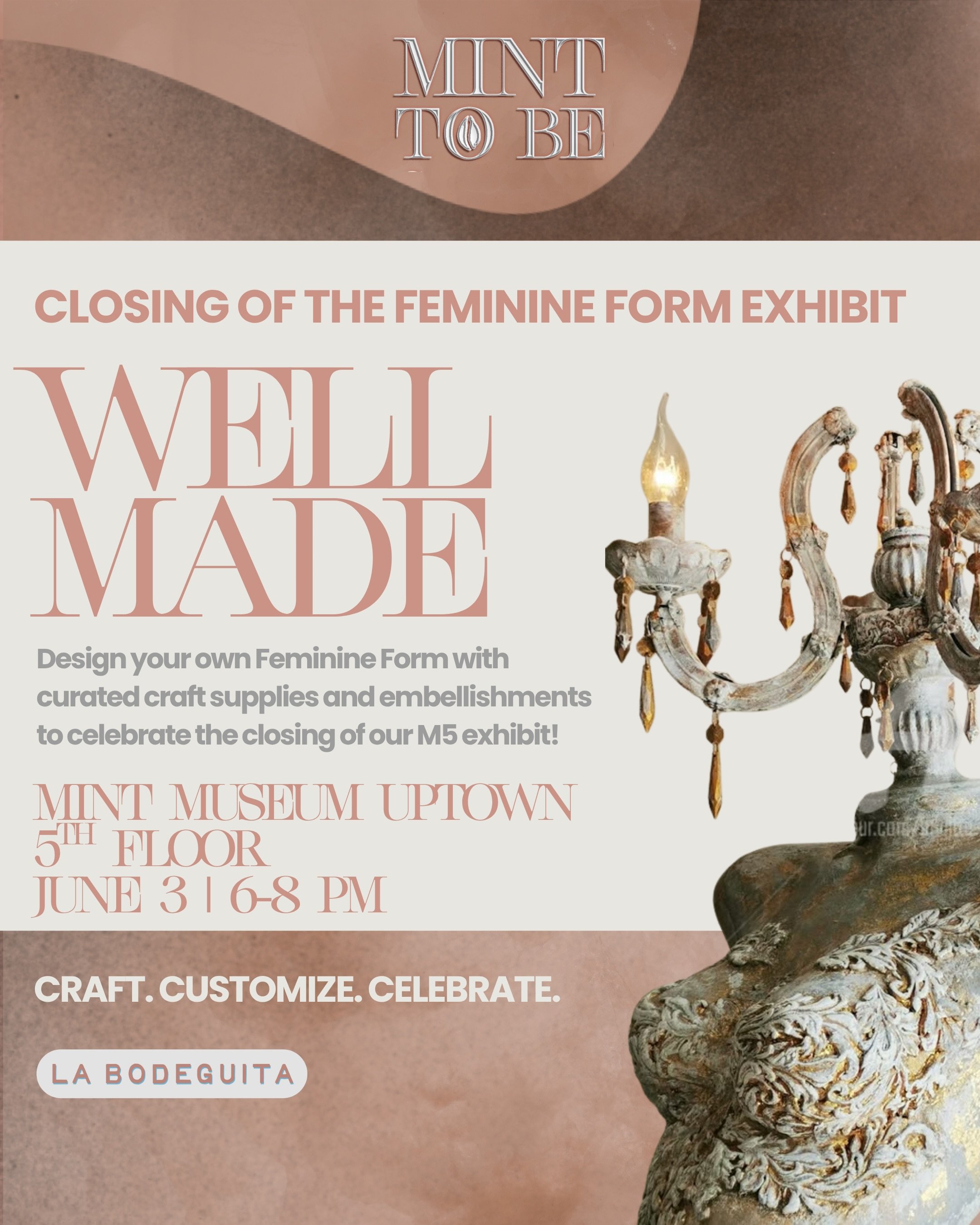 Design your own Feminine Form with curated craft supplies and embellishments to celebrate the closing of our Mint to Be exhibit on Wednesday, June 3rd from 6-8PM! 

Step into your creativity and celebrate self-expression through art, fashion, and for