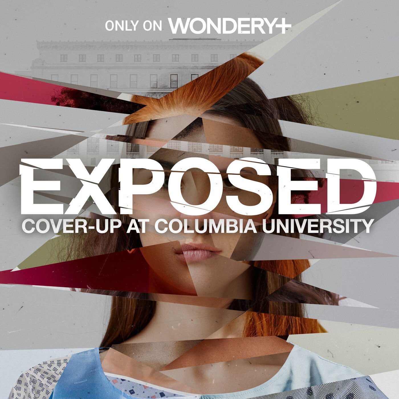 Wondery Podcasts | Exposed: Cover-Up at Columbia University