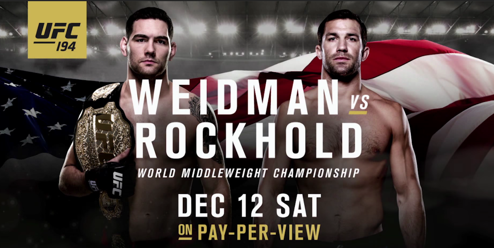 UFC 194: Chris Weidman vs. Luke Rockhold - GO BIG Preview