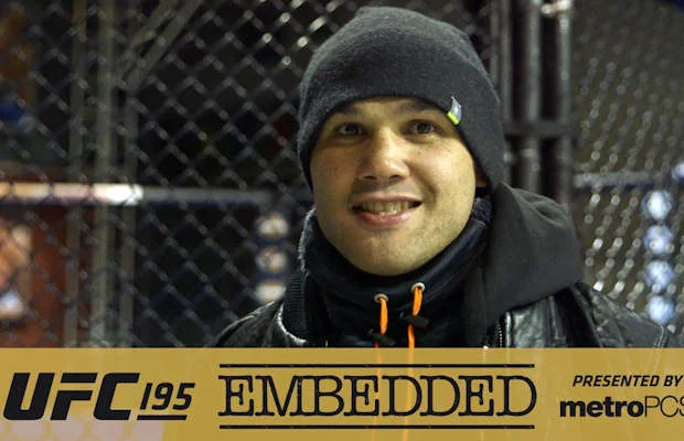 UFC 195 Embedded: Vlog Series - Episode 4