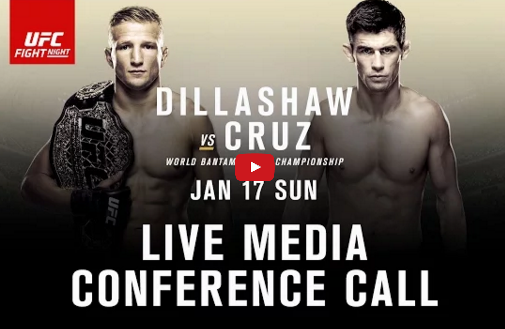 UFC Fight Night: Dillashaw vs. Cruz Media Conference Call