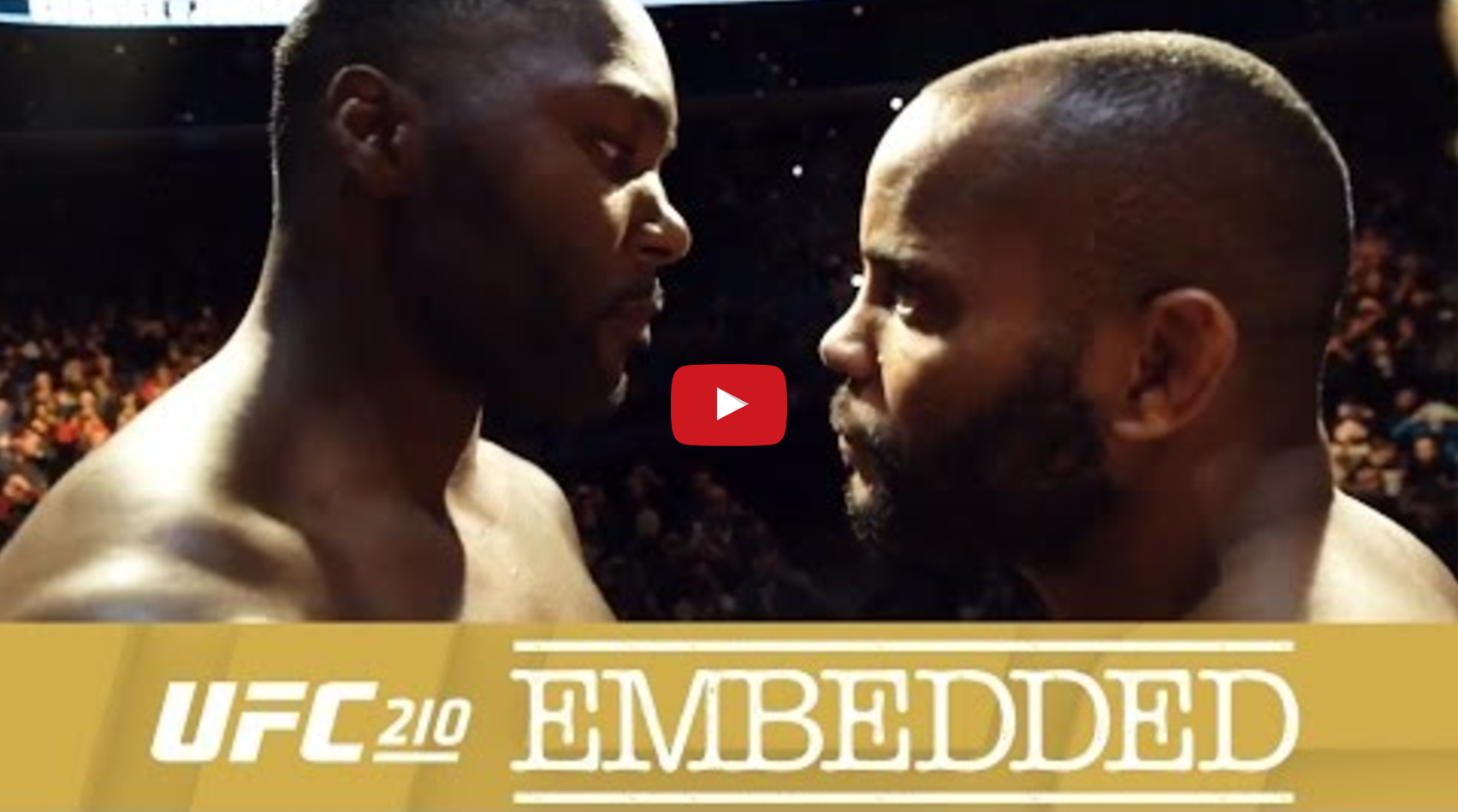 UFC 210 Embedded: Vlog Series - Episode 6