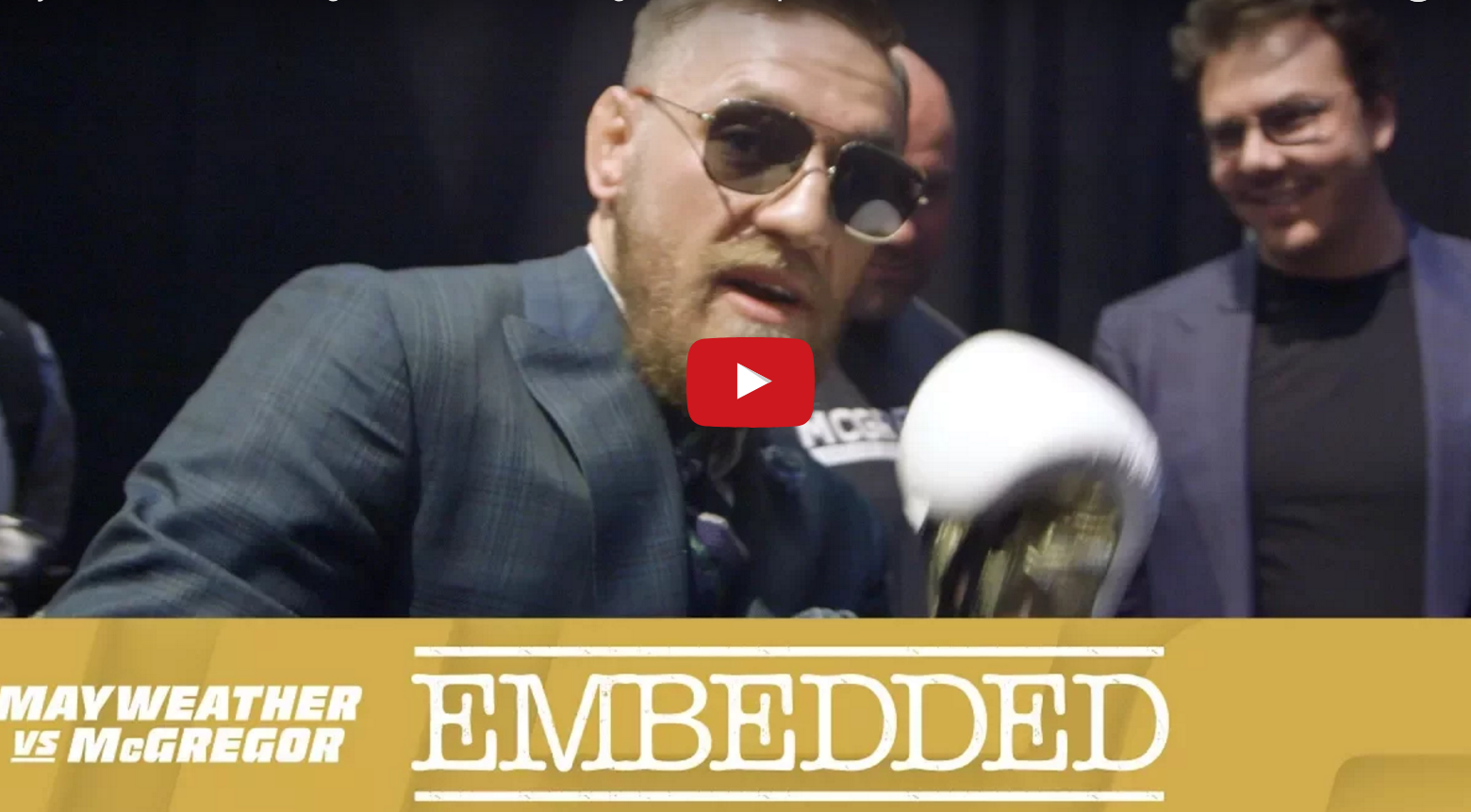 Mayweather vs McGregor Embedded: Vlog Series - Episode 4