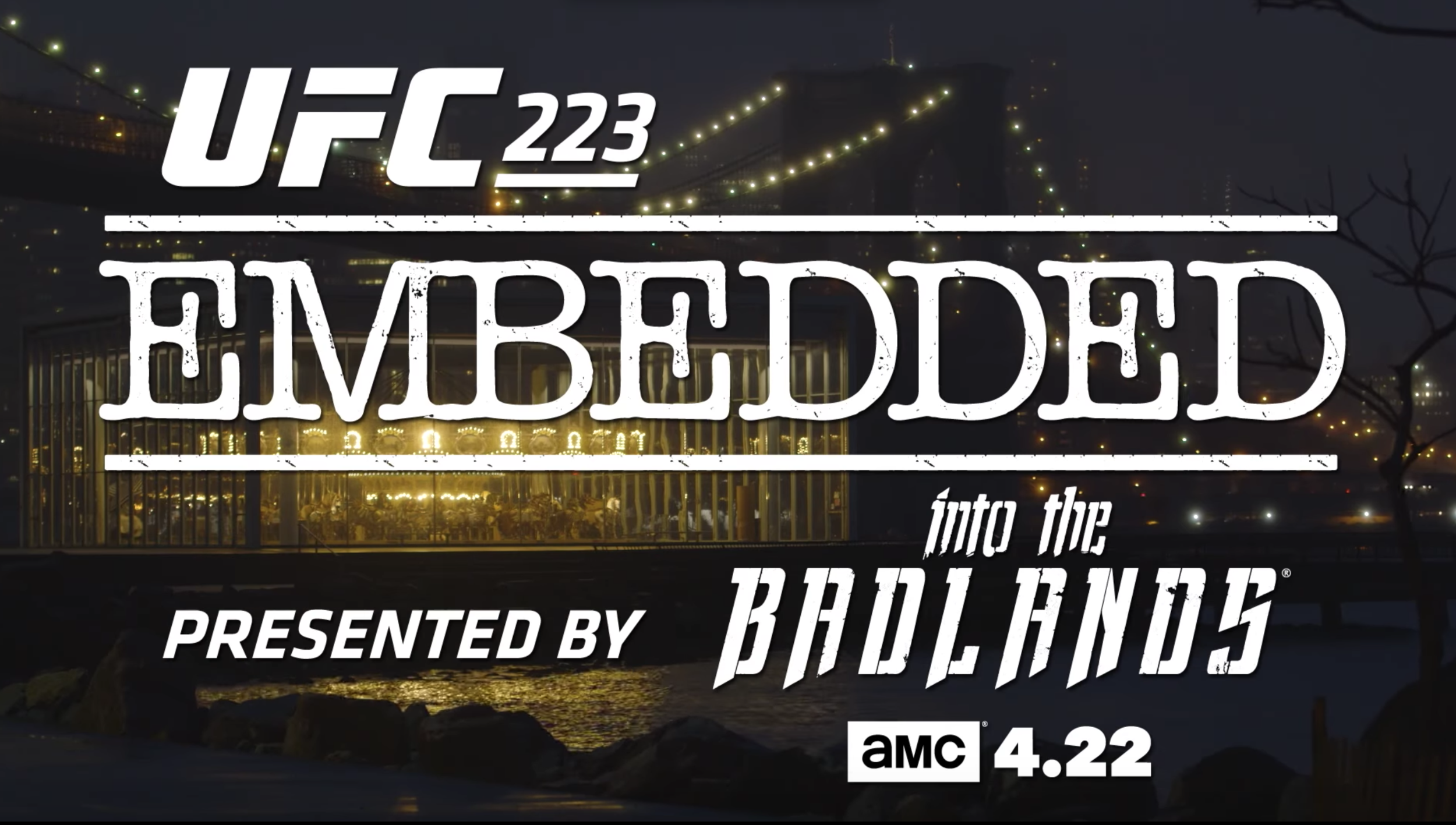 UFC 223 Embedded: Vlog Series - Episode 4