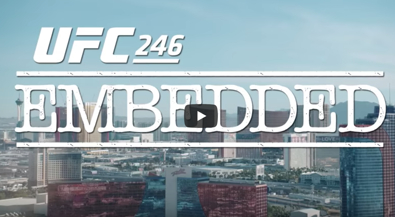 UFC 246 Embedded: Vlog Series - Episode 6