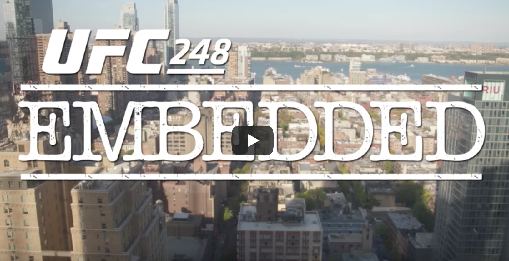 UFC 248 Embedded: Vlog Series - Episode 3