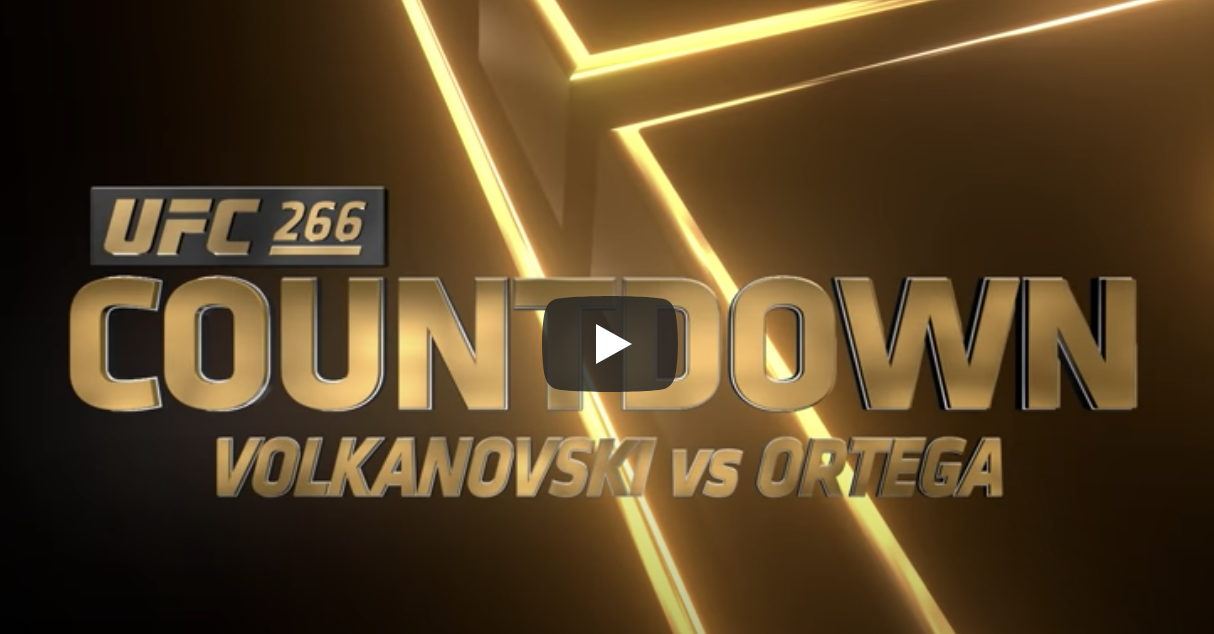UFC 266 Countdown: Full Episode