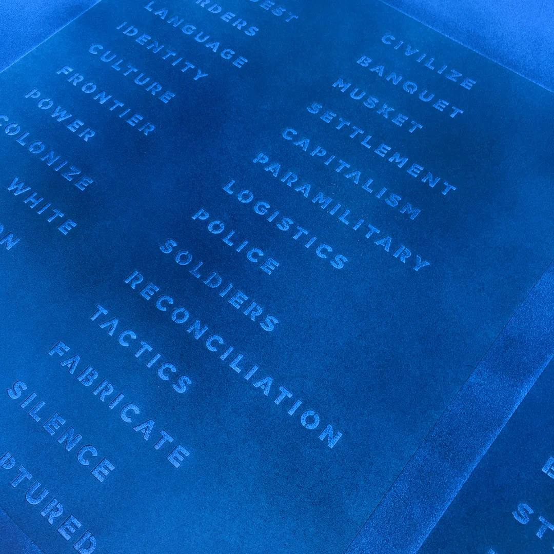Process: stencils used for hand-embossing the text that features in the chart. Each of the words and phrases scar the surface of the chart with the zeitgeist of the Frontier War days, and were developed in consultation with Wurundjeri and Wadawurrung Elders