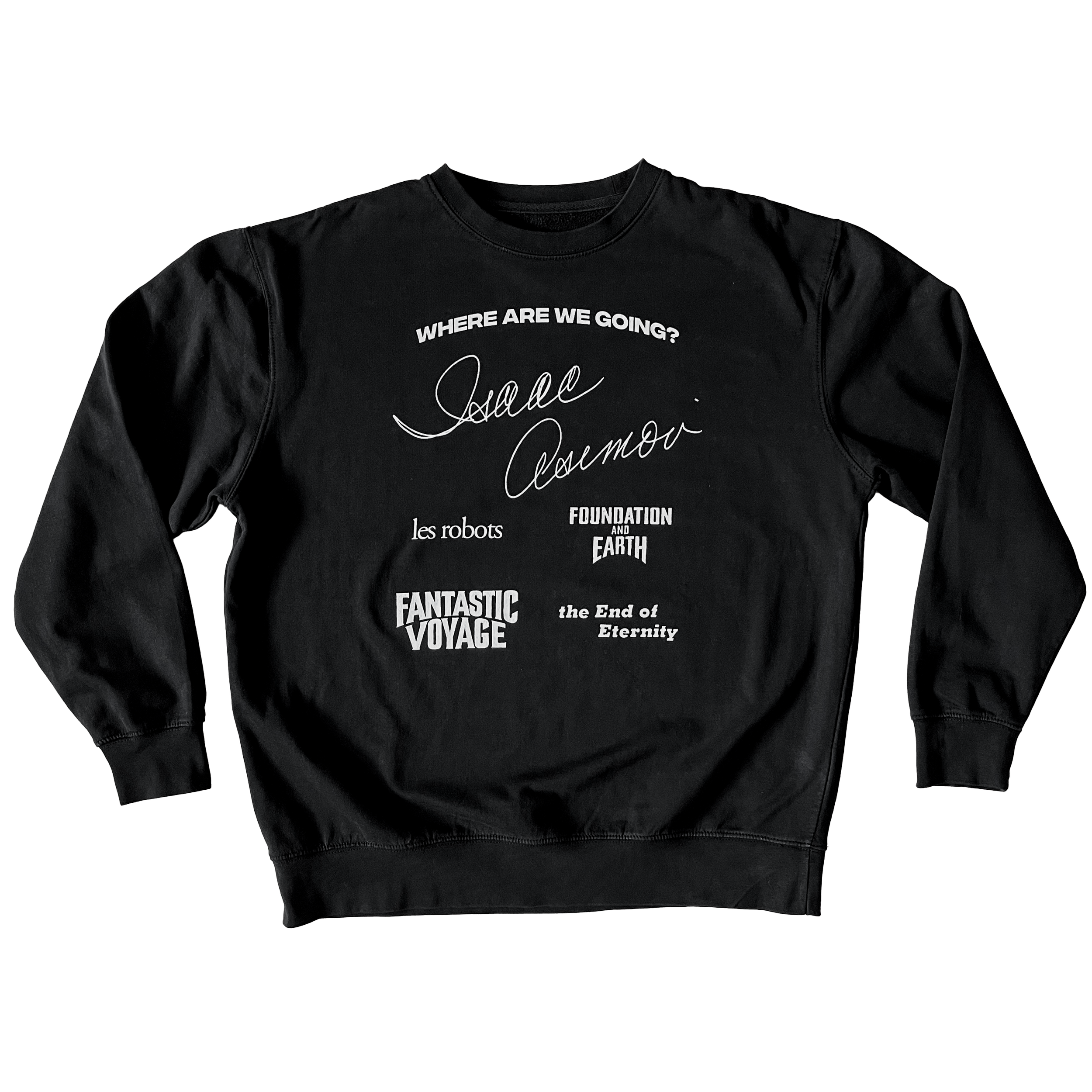 2022-10 - T-shirt - 48 - Where Are We Going? - Front.png