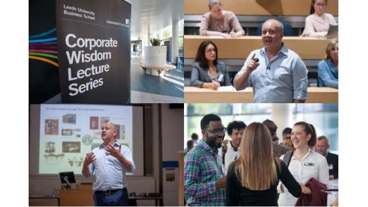 Images courtesy of Leeds University Business School