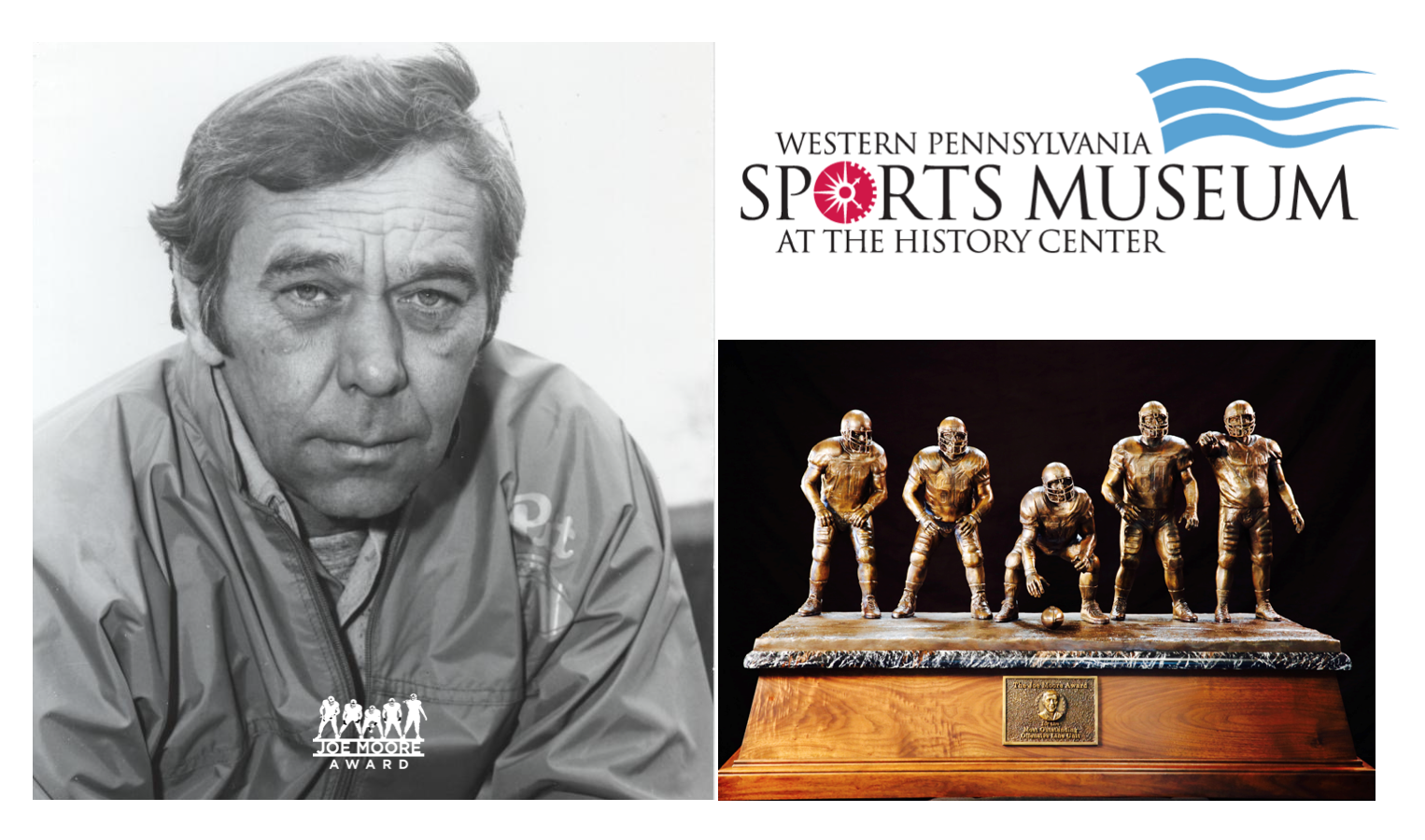 COACH JOE MOORE’S LEGACY RECOGNIZED AT WESTERN PENNSYLVANIA SPORTS MUSEUM — Joe Moore Award