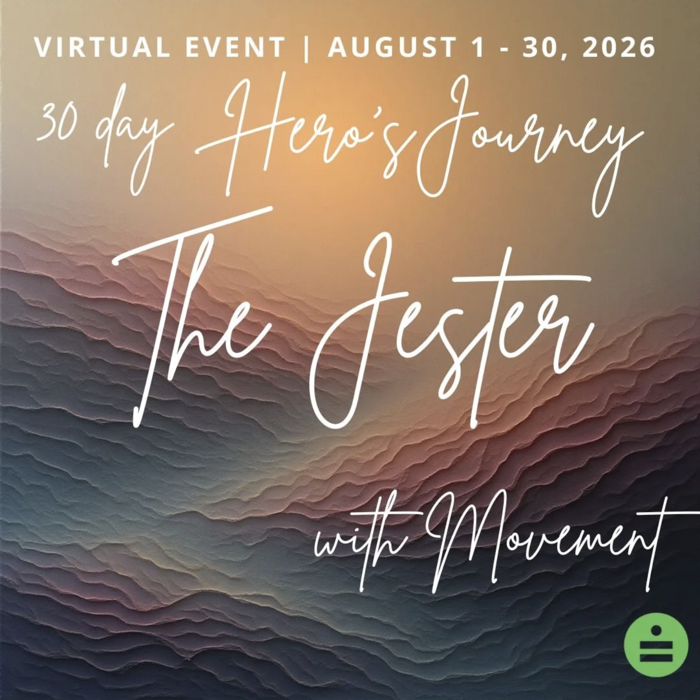 Hero's Journey: August ~ The Jester