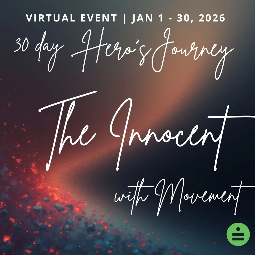 Hero's Journey: January ~The Innocent