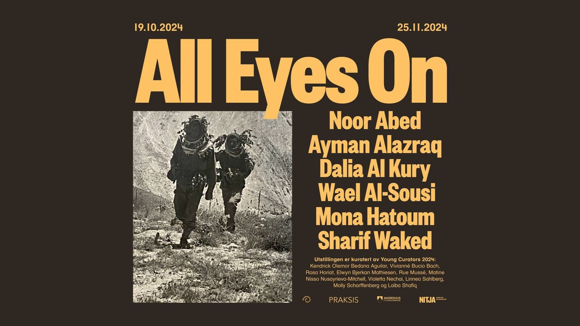 All Eyes On - Exhibition at Nitja