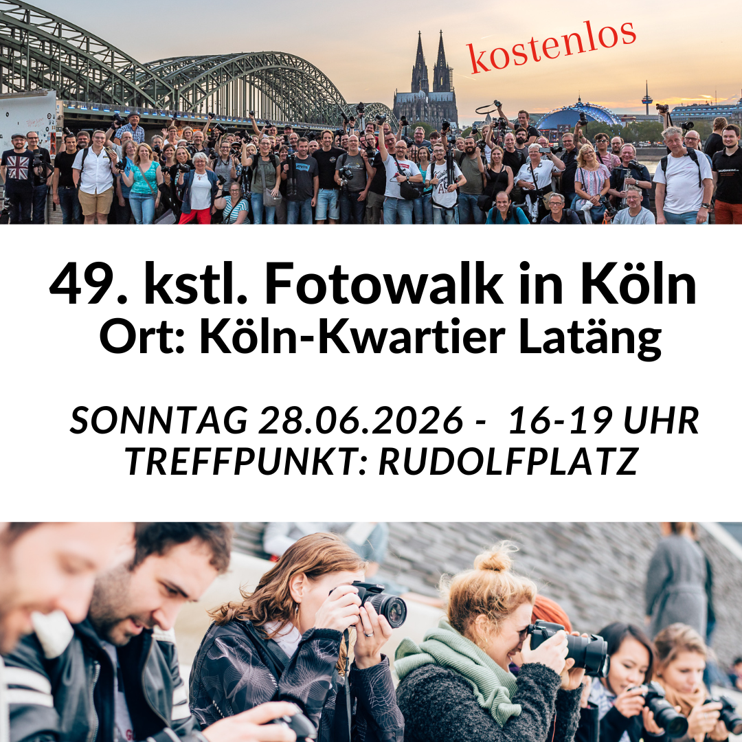 49. kostenloser Fotowalk in Köln - Ort: Köln