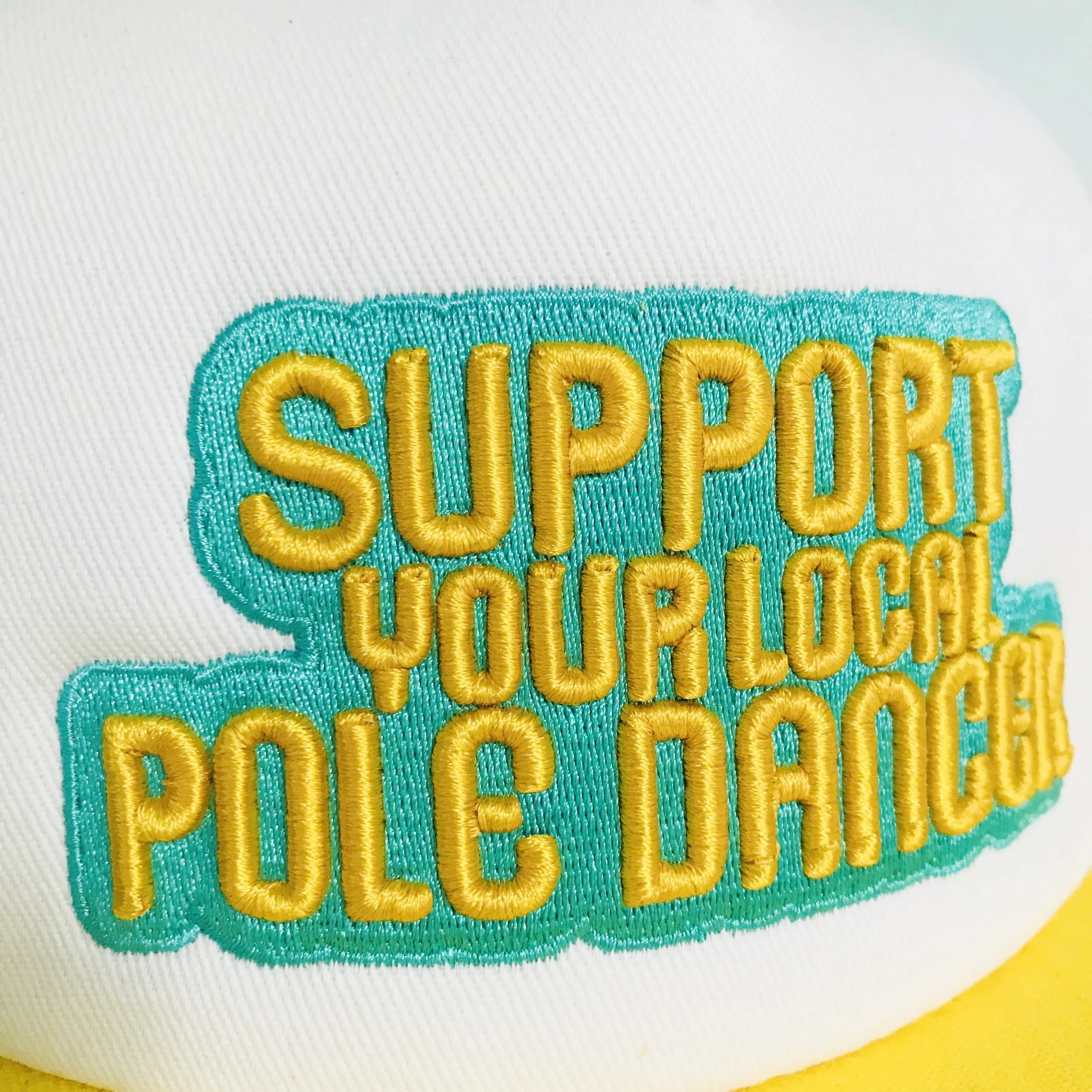 Support your local pole dancer trucker hat