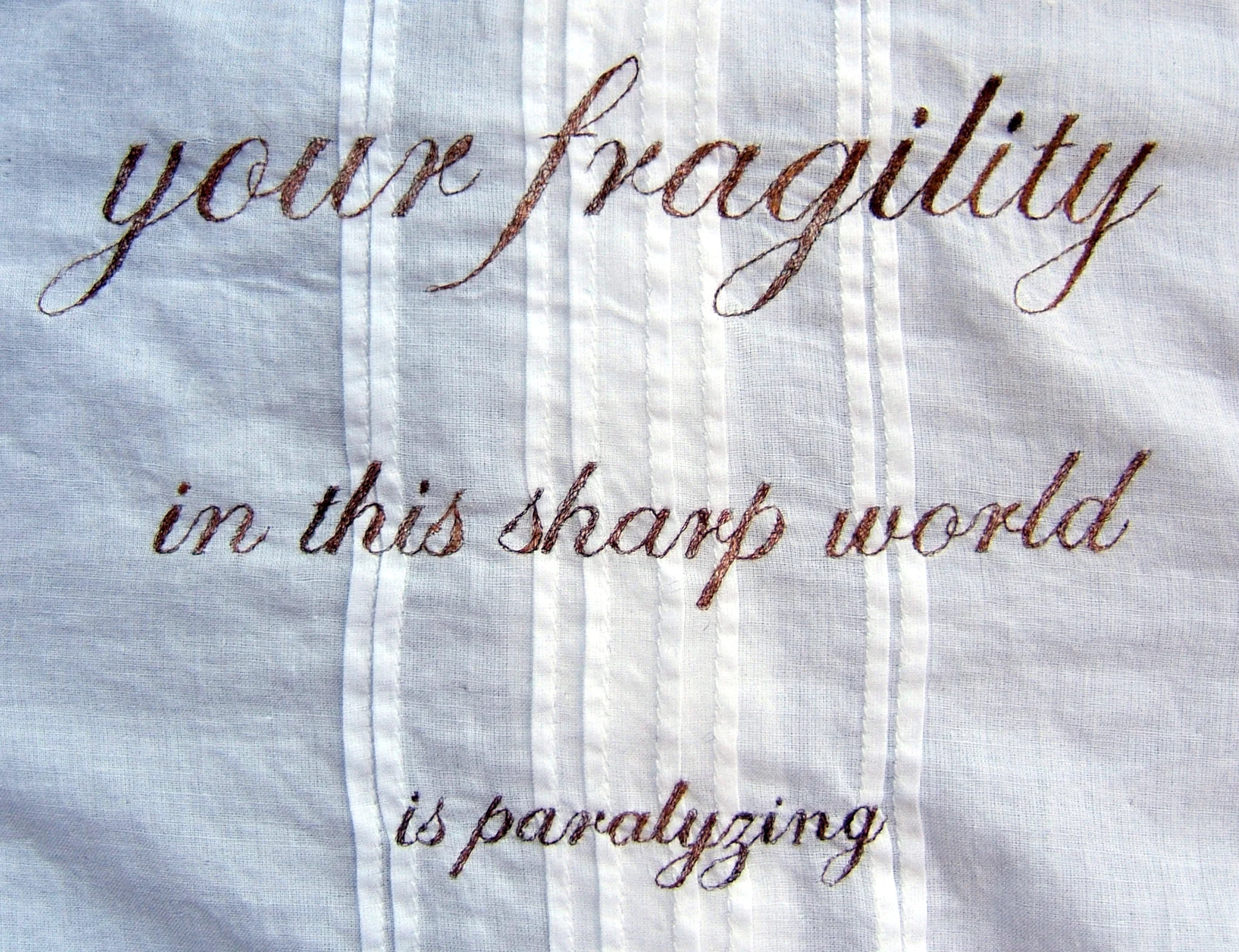 Your Fragility (detail)