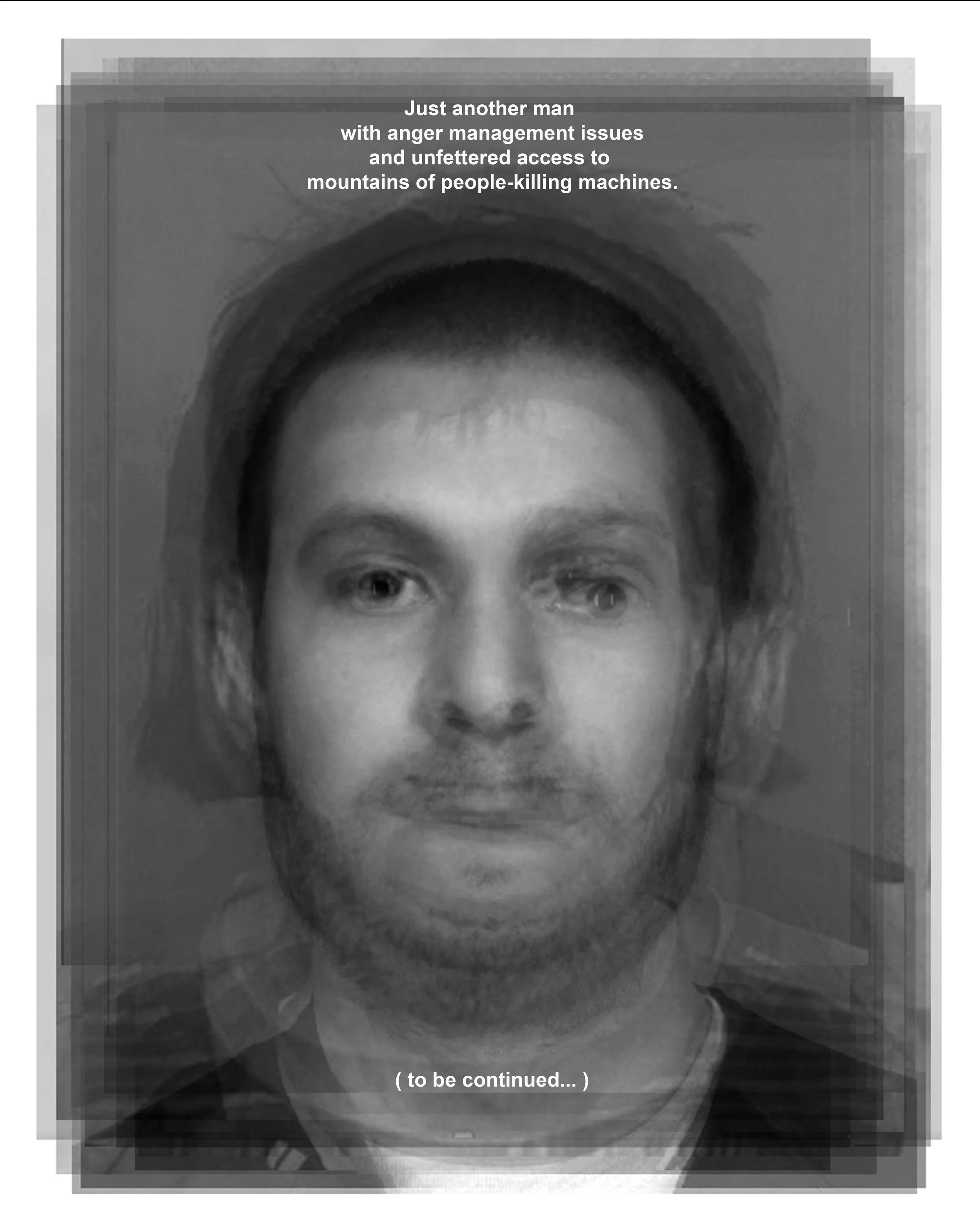 Portrait of A Mass Shooter