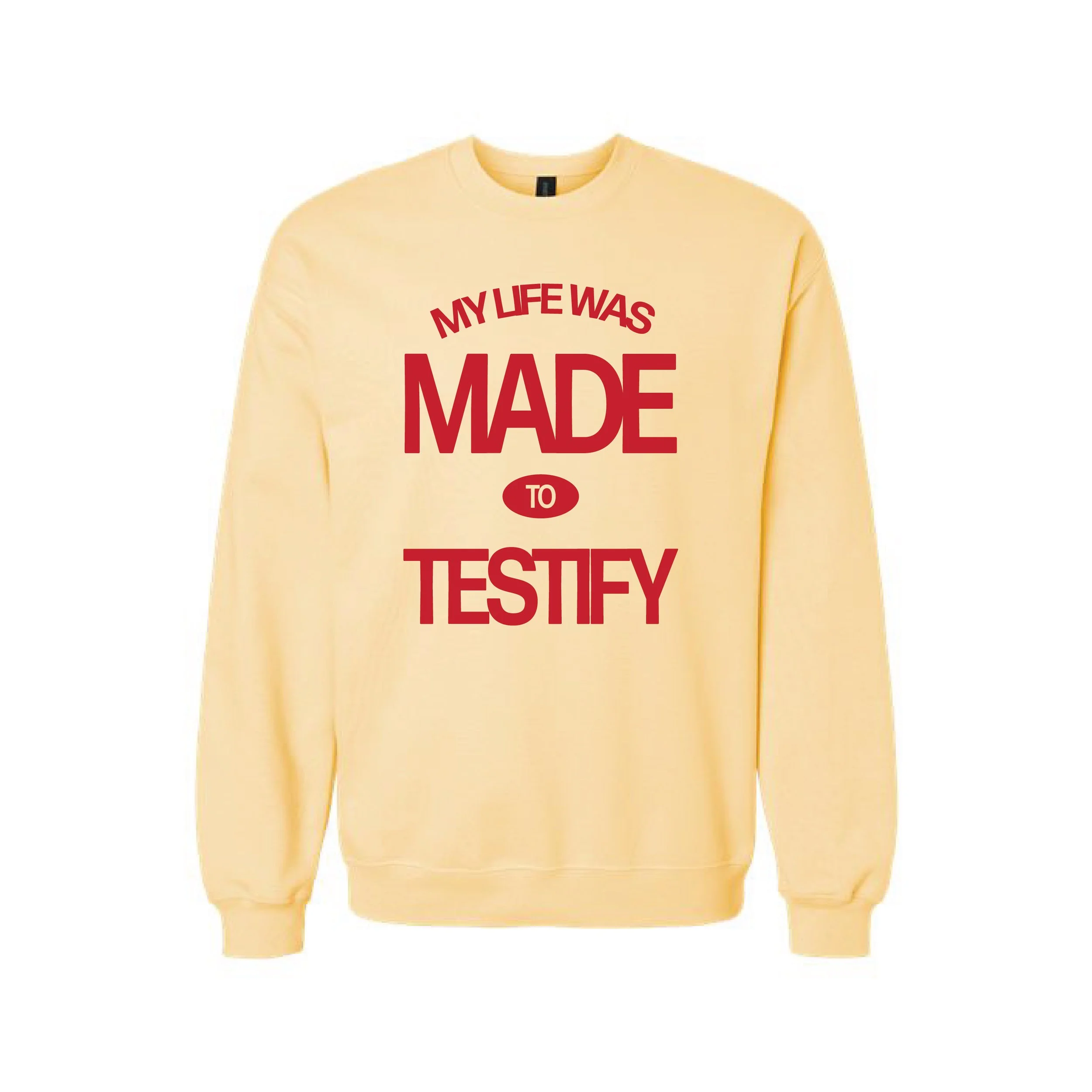 MADE TO TESTIFY Crewneck – HOPE365