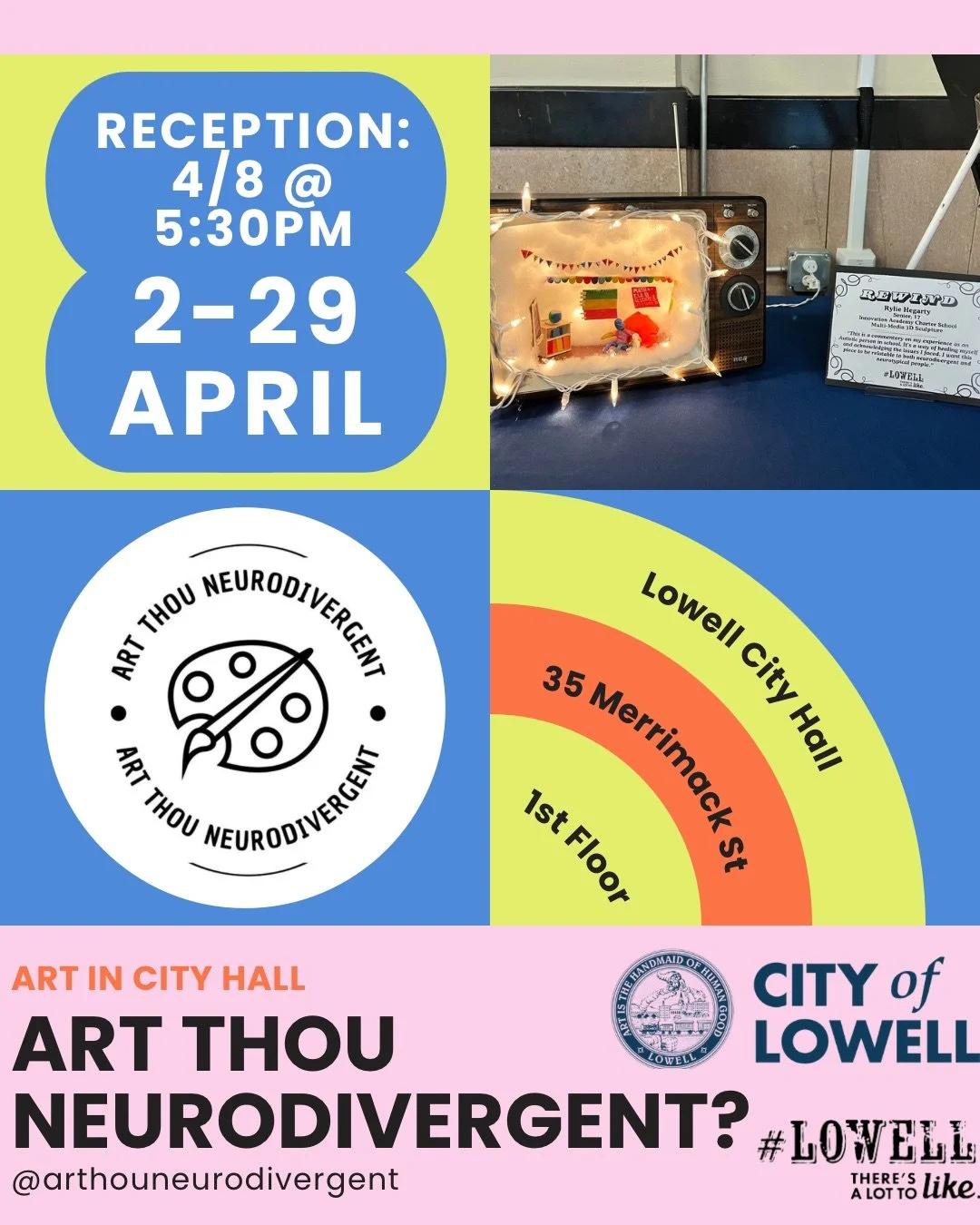 Art Thou Neurodivergent? - April 2025 - Exhibited artwork by neurodivergent student artists at the “Art Thou Neurodivergent?” exhibit. Organized in collaboration with Art Thou Neurodivergent Founder Rylie Hegarty, this exhibit uplifts neurodivergent 