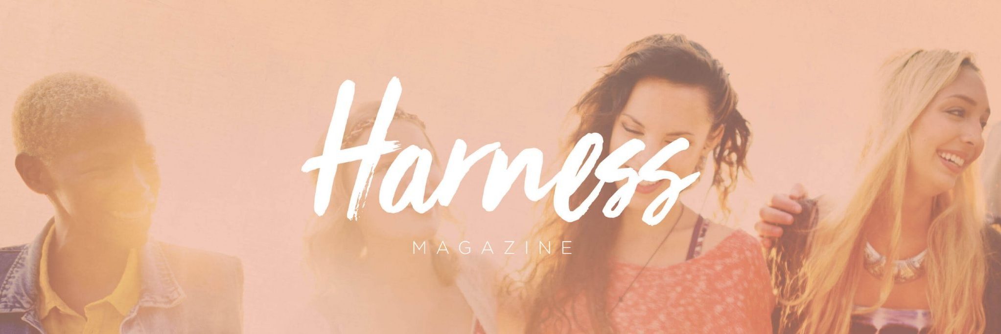 Harness Magazine gives readers an unfiltered glimpse of what it’s like to be a woman. Whether it’s advice on the best places to visit on your next travel adventure or artwork from a young inspired lady, Harness is the online platform to make this happen. Harness gives women the freedom to share ideas to a community of like-minded women – and freedom never felt so good.