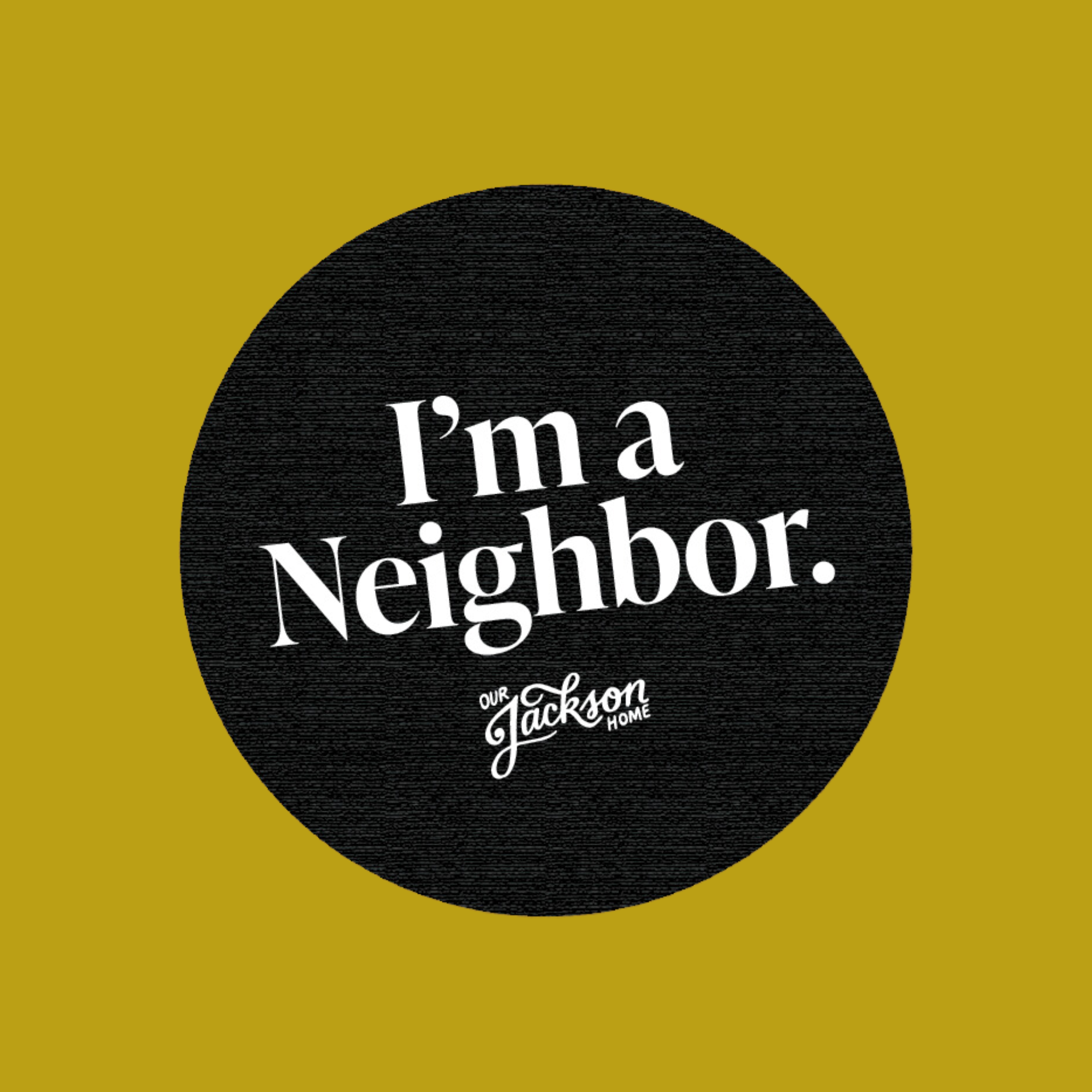 Neighbors Club - $10 a Month