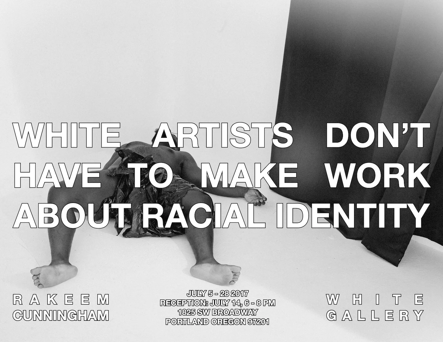 For Los Angeles based artist Rakeem Cunningham, texture has always functioned as a gateway to fantasy. Whether the portal is flowing fabric, animated seamless paper, or free flowing plastic wrap, the dents, crinkles, and crevices of a material’s surface is employed to unmask or cover up self-truths. In 2013, Cunningham came out as a gay man, opening up a whole new world and with it newfound levels of oppression, heartbreak, and discrimination. This exhibition, entitled White Artists Don’t Have to Make Work About Racial Identity navigates the ways in which desire, oppression, humanization, sympathy, self-hate, and emotional apathy are imposed on queer black men through the media, family, romance, and false narratives of hyper-masculinity.