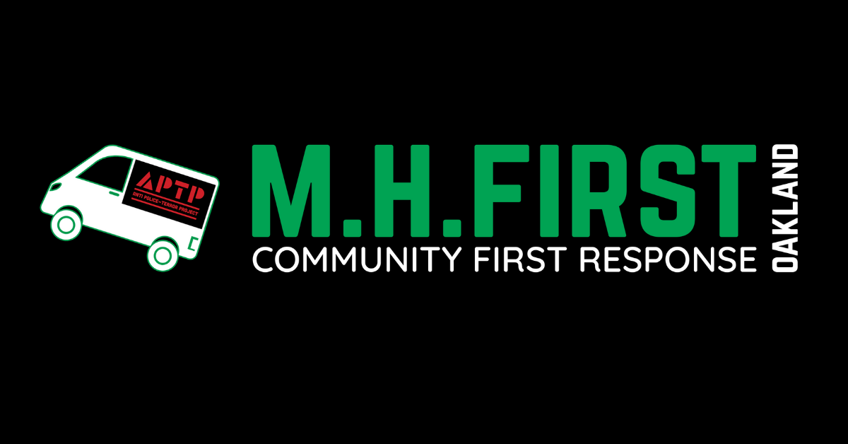 Anti Police-Terror Project Launches MH First Oakland