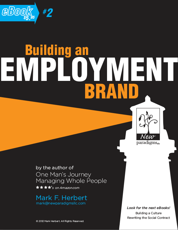 Building an Employment Brand by Mark F. Herbert