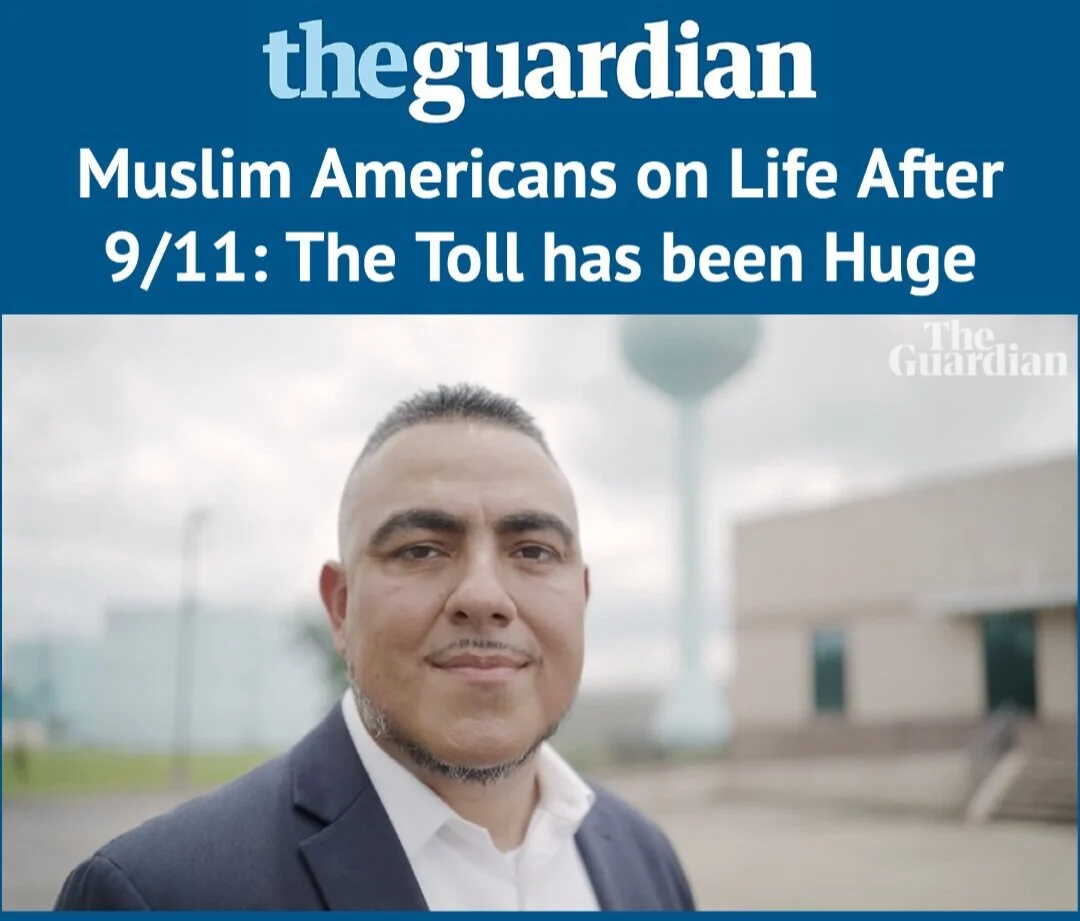 Featured in The Guardian in the UK - Muslim Americans on Life After 9/11: The Toll has been Huge