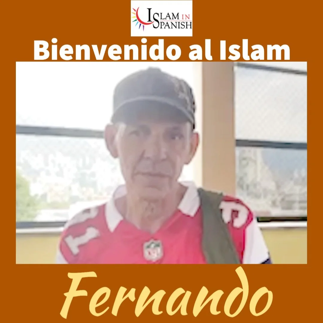 Bienvenido al Islam Fernando - Welcome to Islam