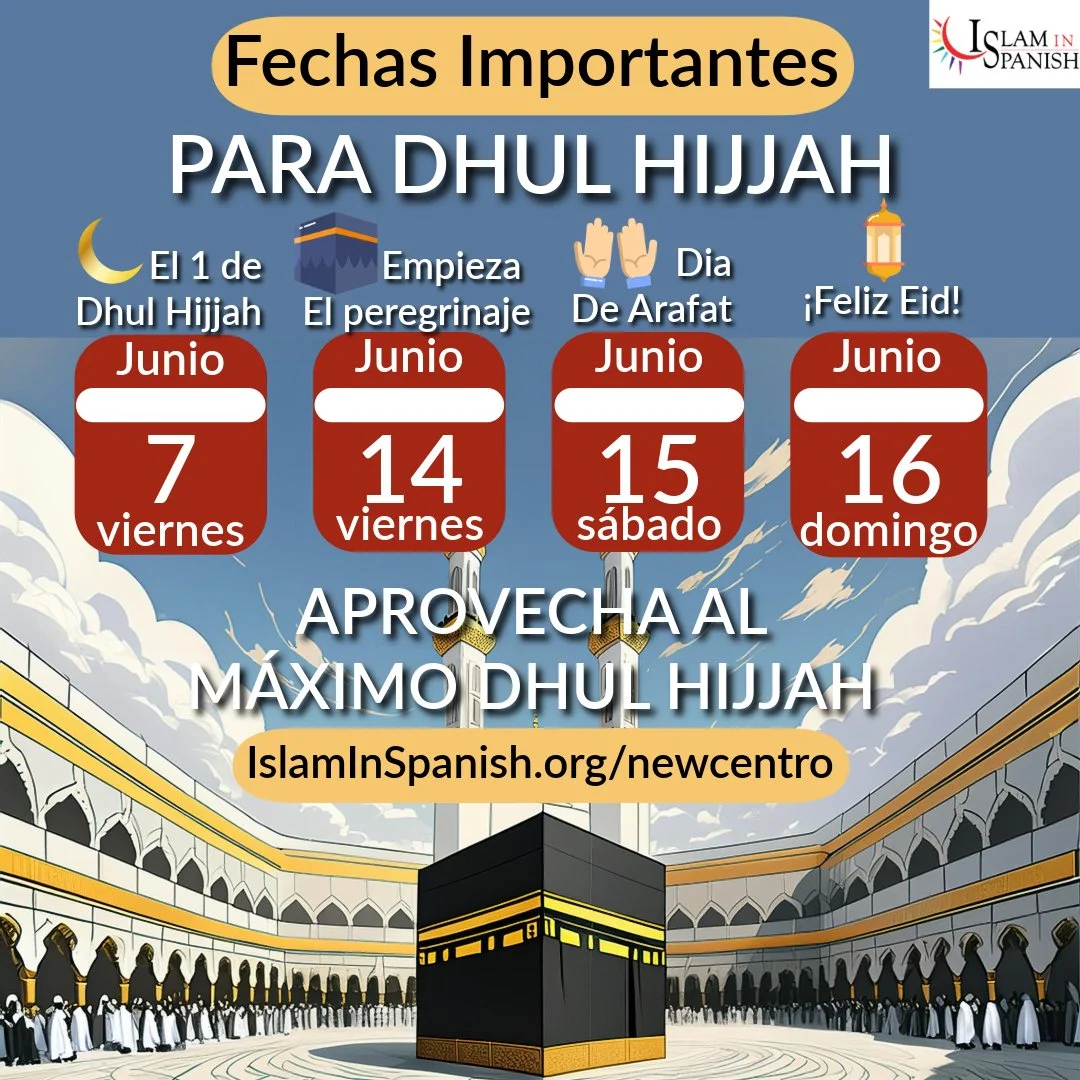 Fechas Importantes para Dhul Hijjah 