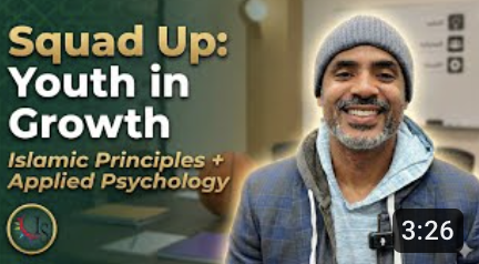 Squad Up | Building Strong Muslim Men / Formando Jóvenes Musulmanes con Fe y Hermandad