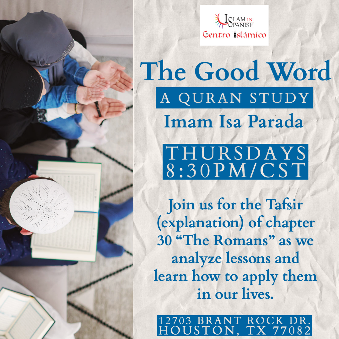 The Good Word: A Quran Study (Tafsir)