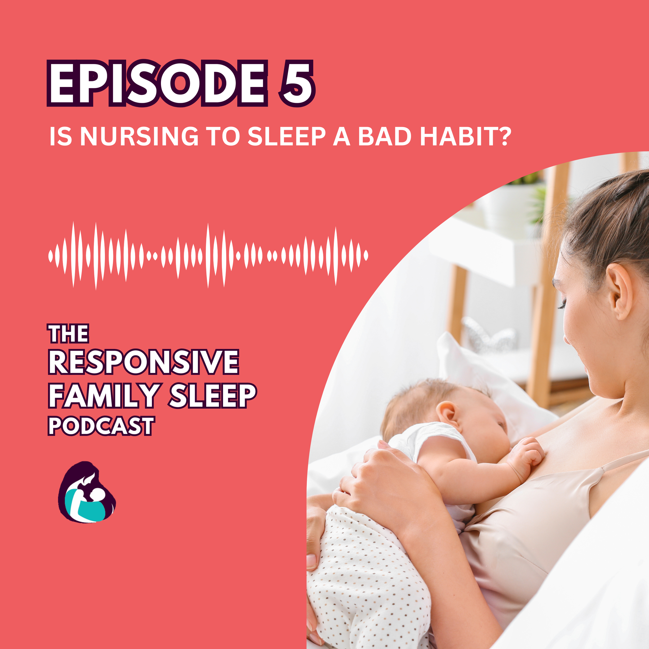 Is Nursing to Sleep a Bad Habit?