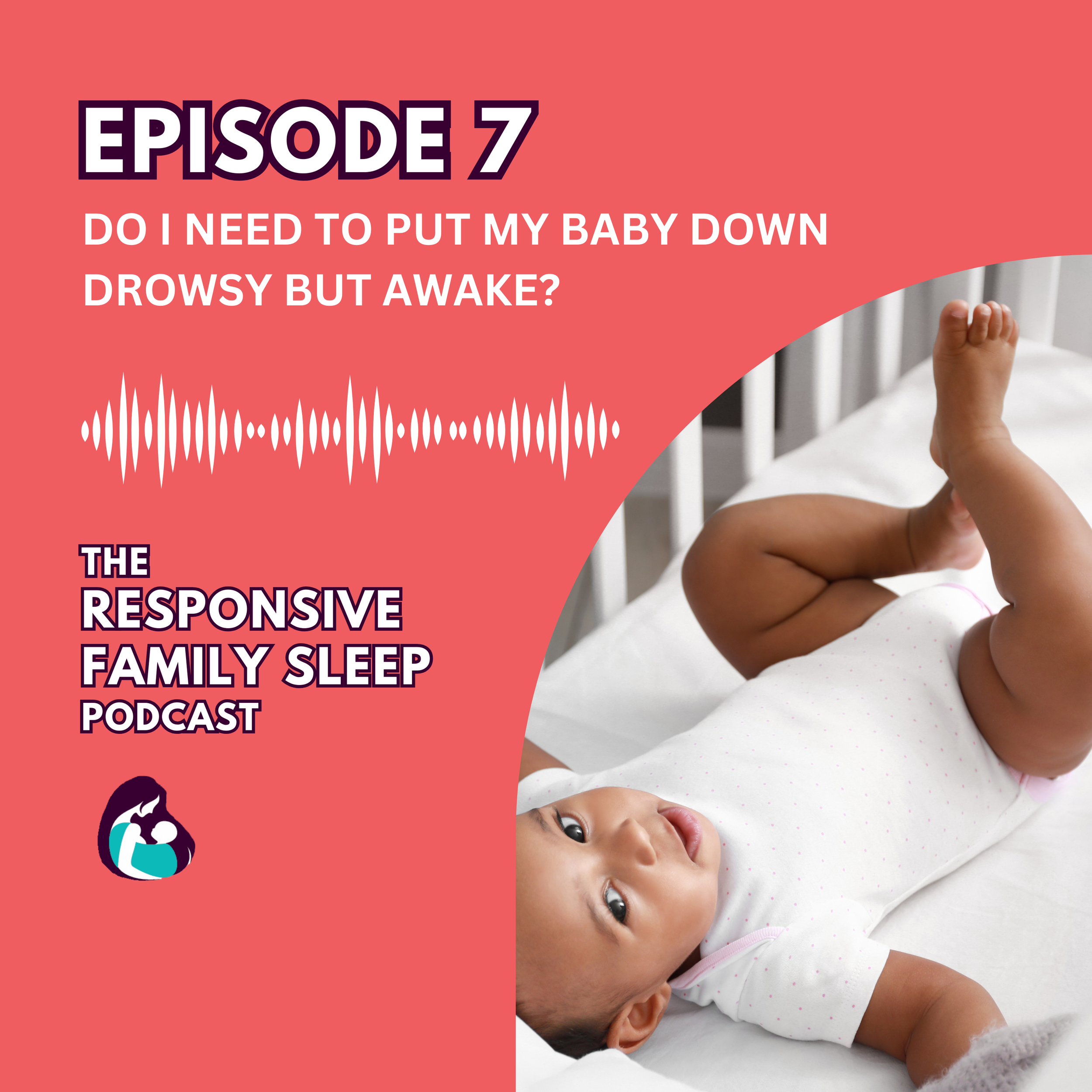 Do I Need to Put My Baby Down Drowsy but Awake?