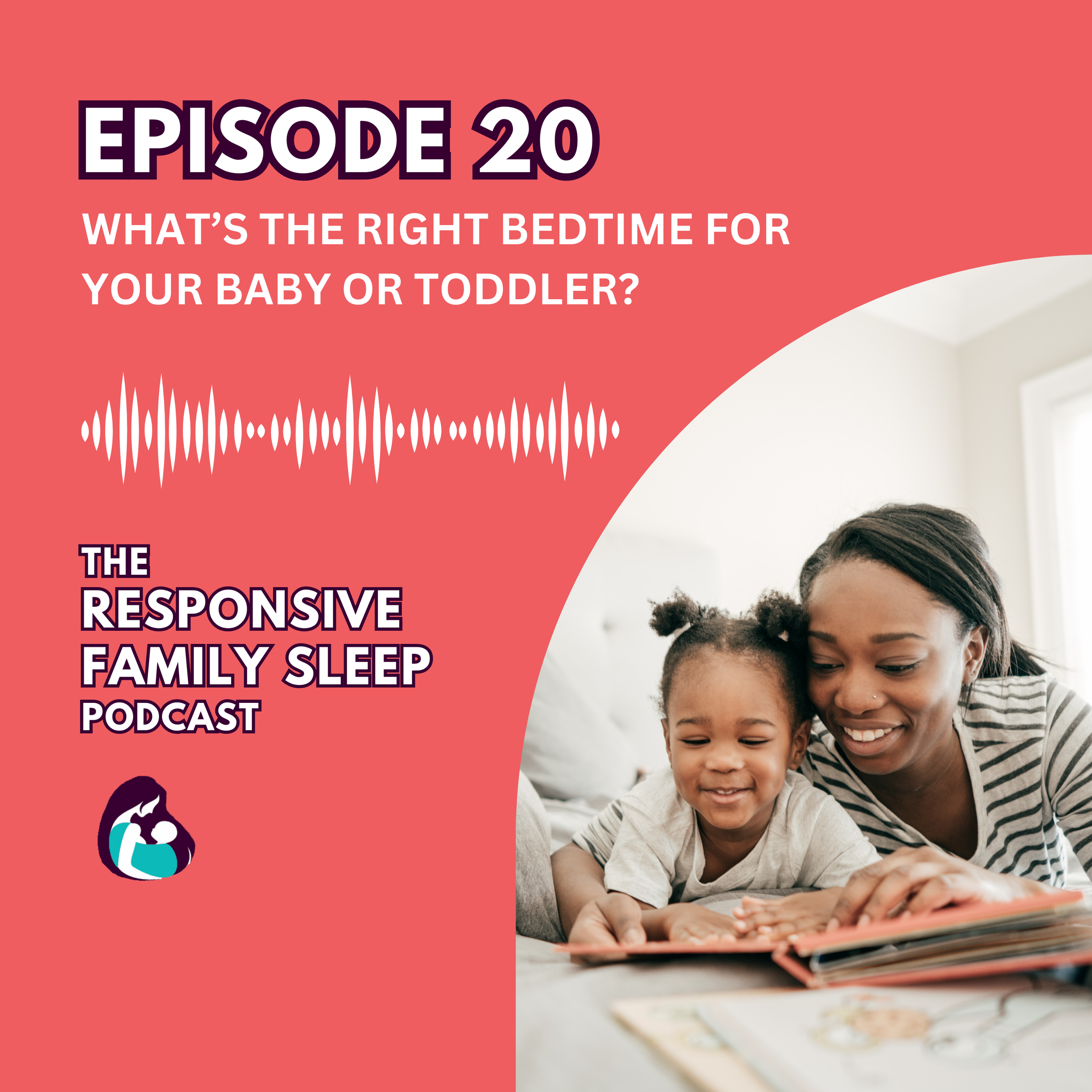 What’s the Right Bedtime for Your Baby or Toddler?
