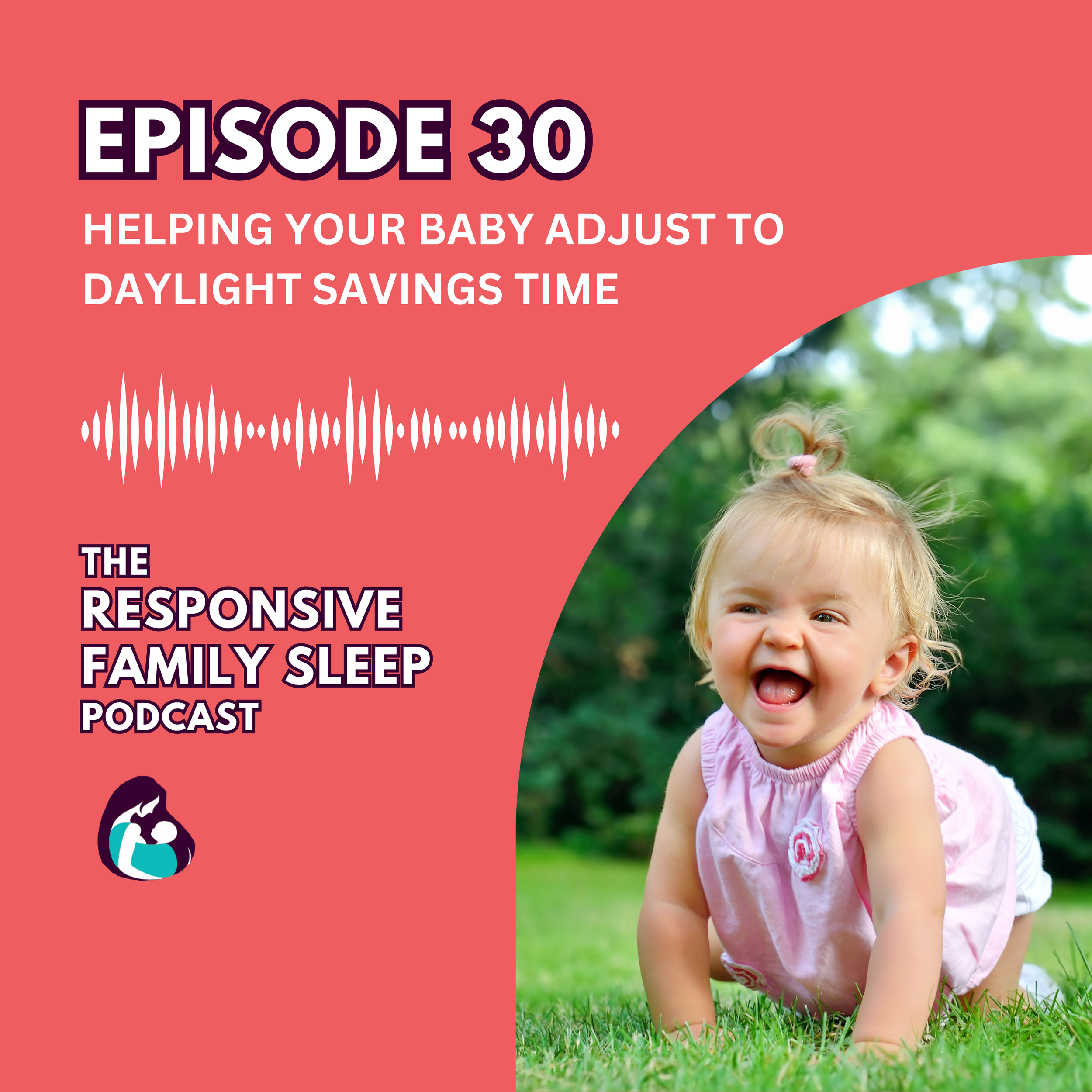 Helping Your Baby Adjust to Daylight Savings Time