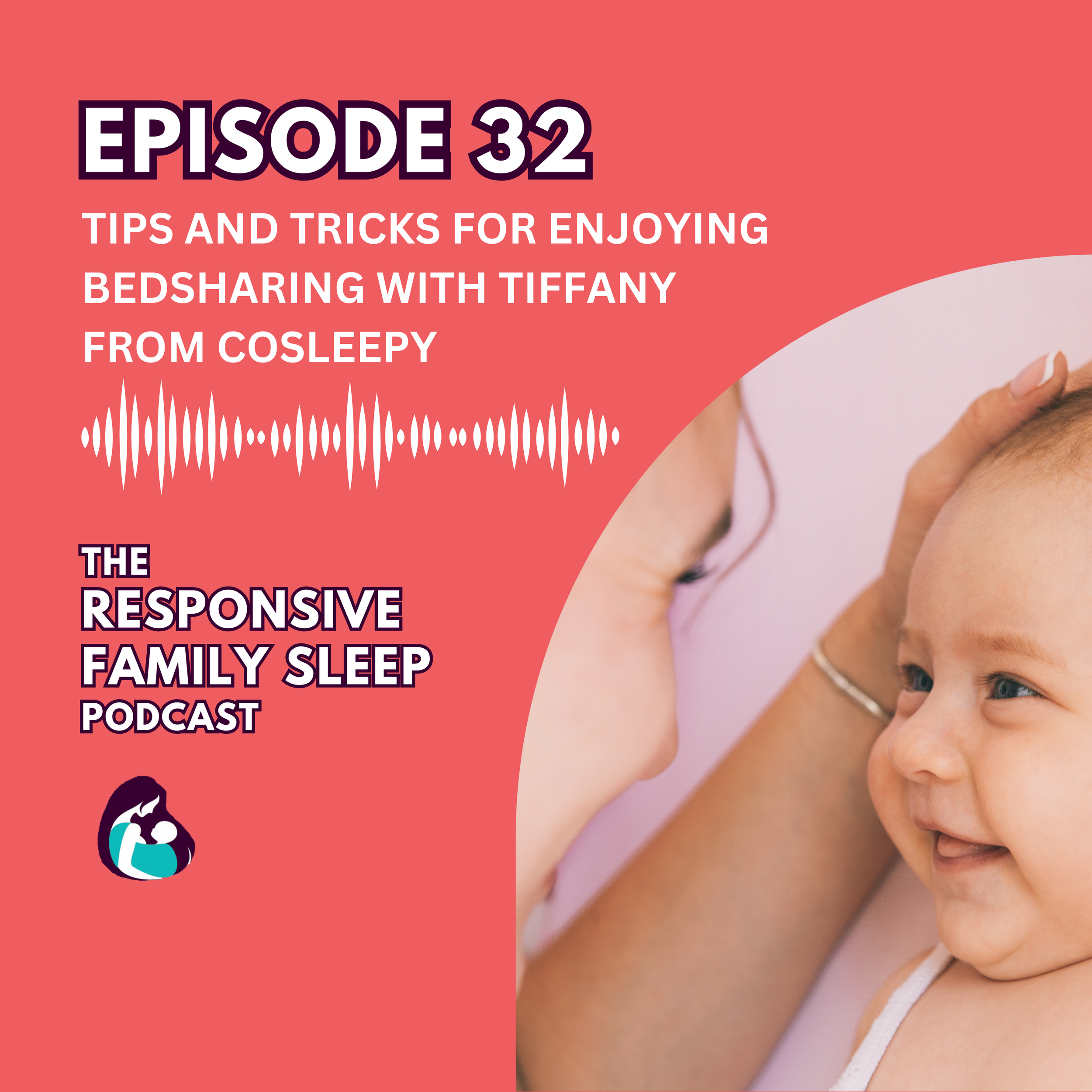 Tips And Tricks For Enjoying Bedsharing With Tiffany From Cosleepy
