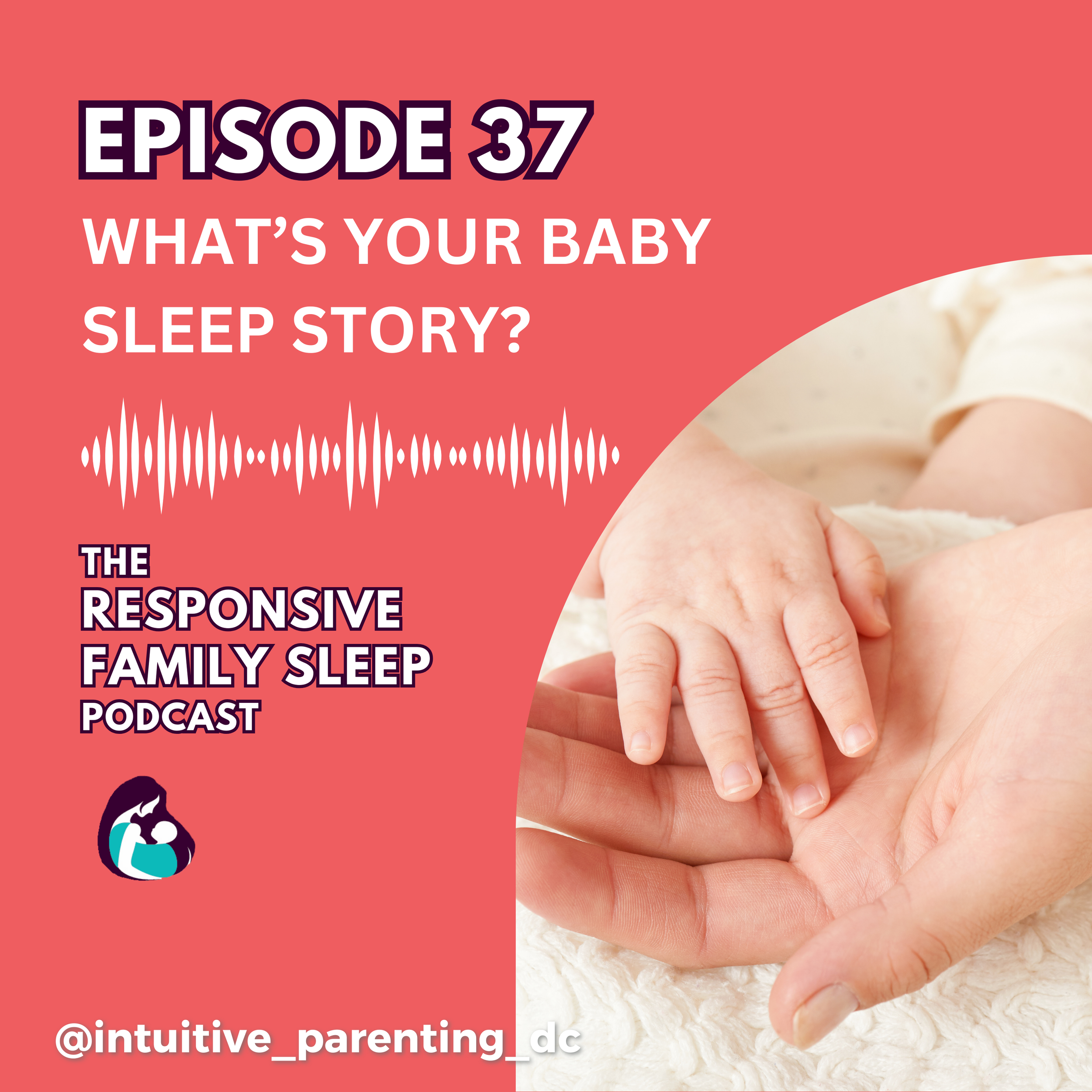 What’s Your Baby Sleep Story?