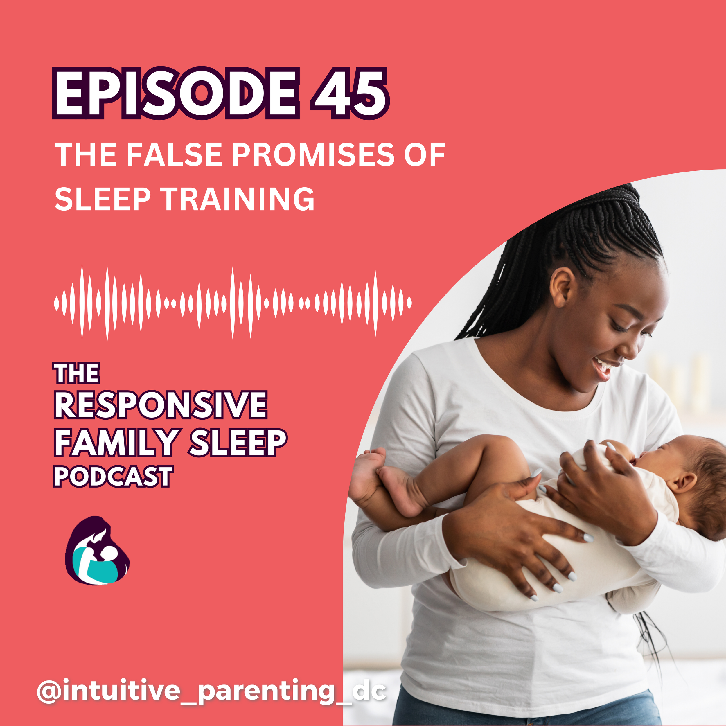 The False Promises Of Sleep Training