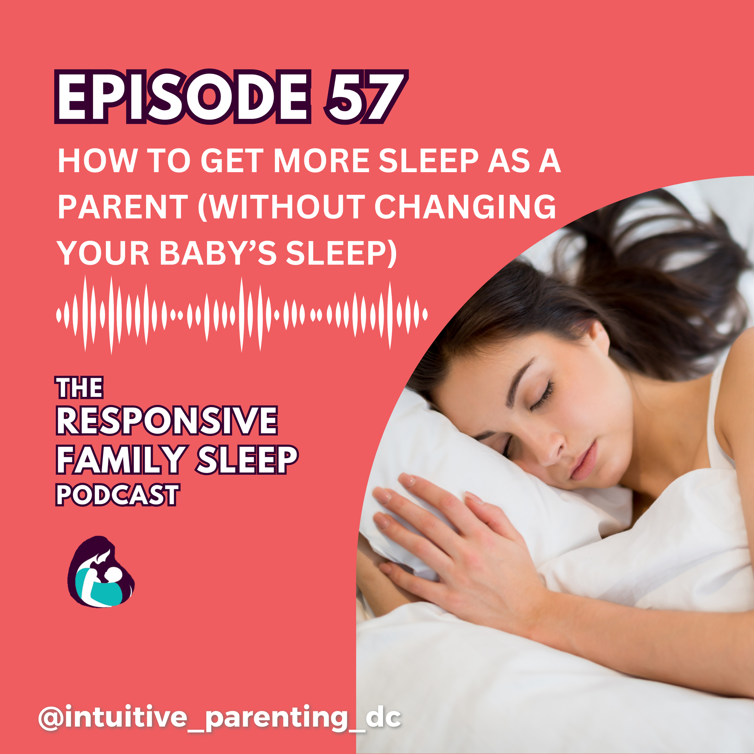 How To Get More Sleep As A Parent (Without Changing Your Baby's Sleep)